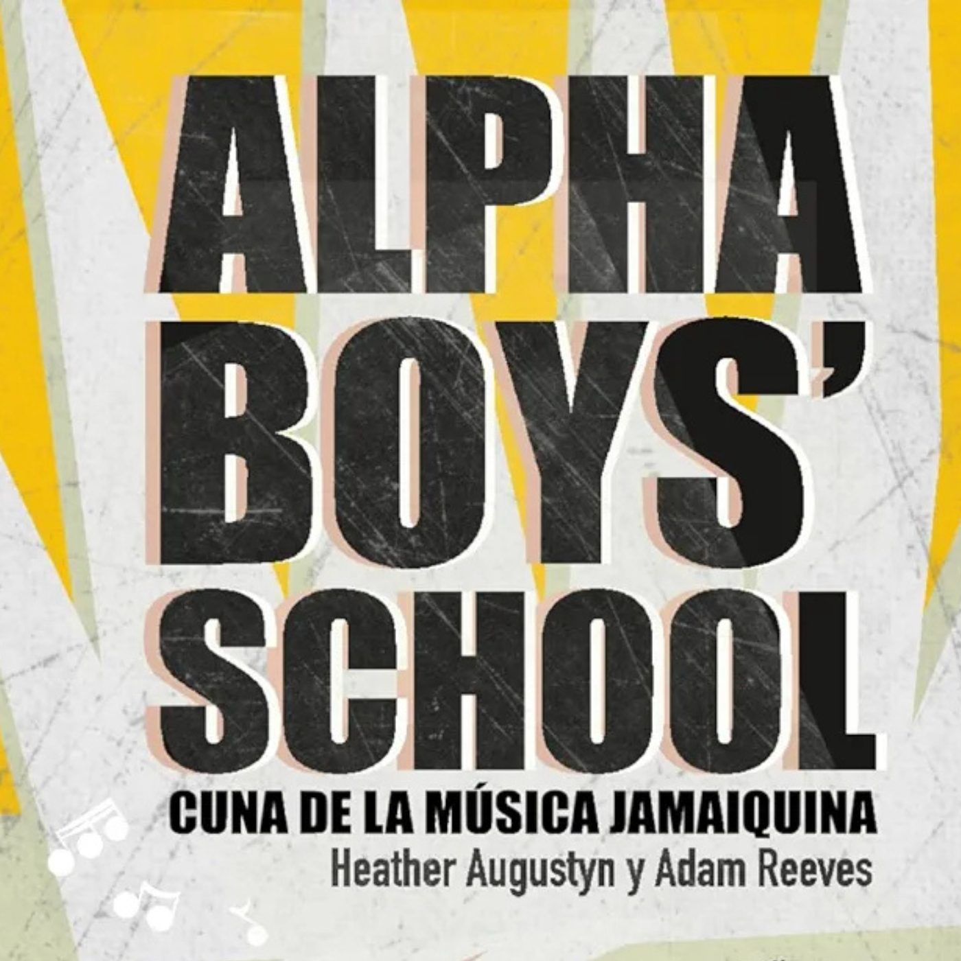 Alpha Boys School, cuna de la música jamaiquina