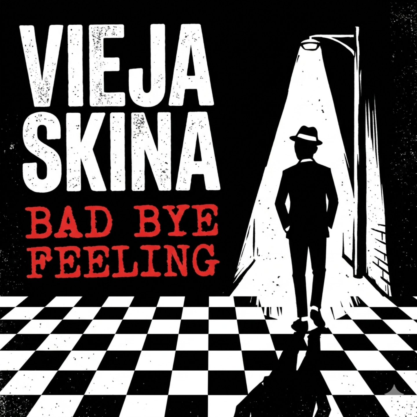 Bad Bye Feeling de Vieja Skina